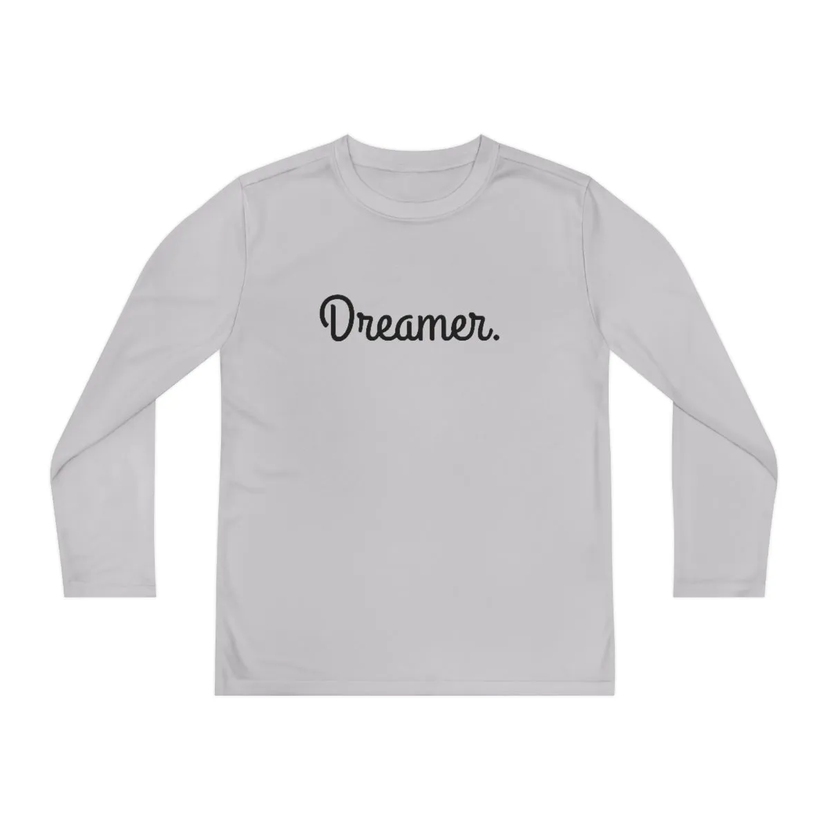 Dreamer. Youth Long Sleeve Competitor Tee