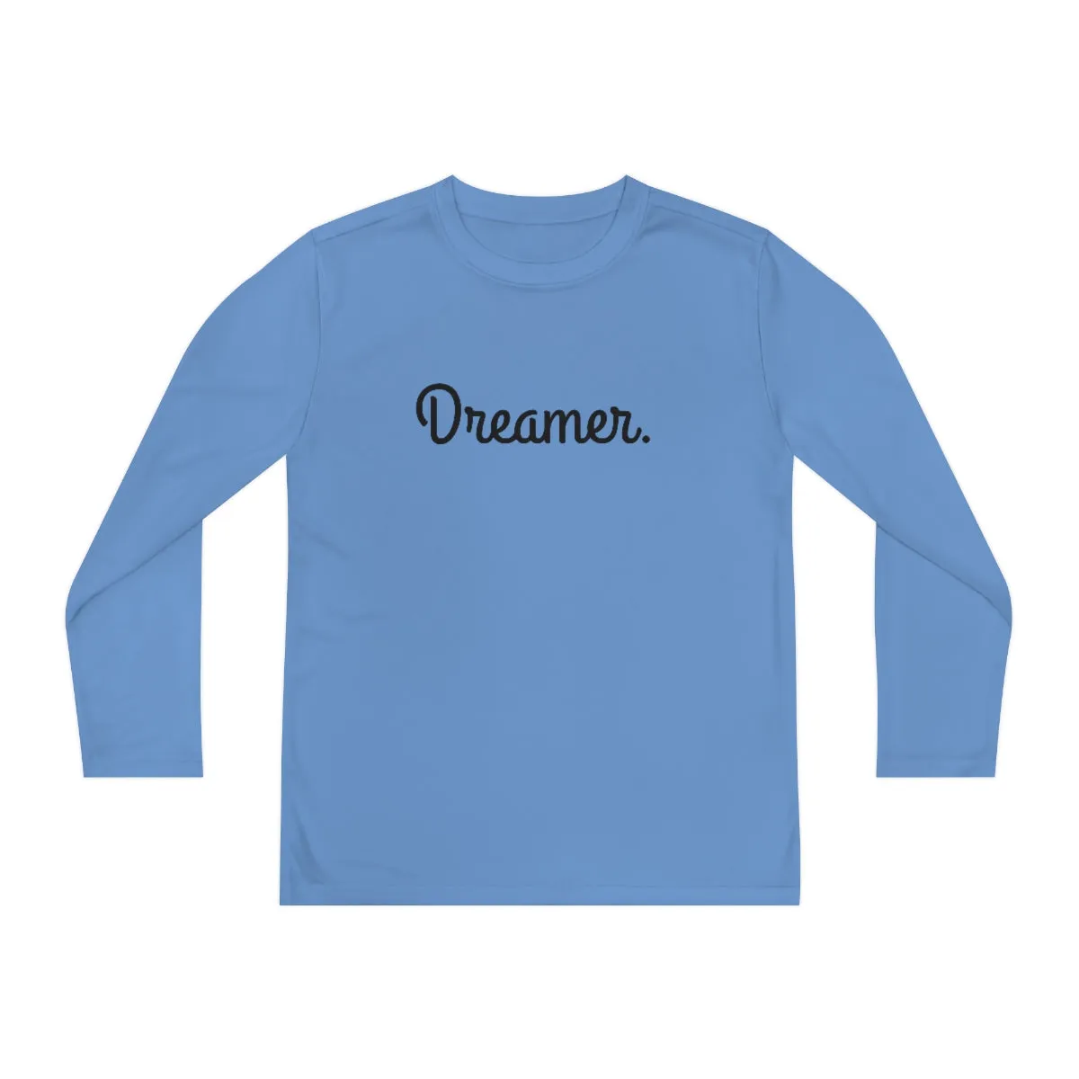 Dreamer. Youth Long Sleeve Competitor Tee